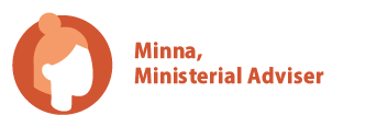Minna, Ministerial Adviser.